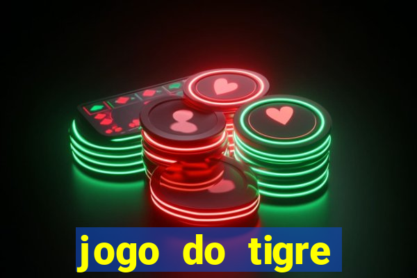 jogo do tigre deposito de 3 reais